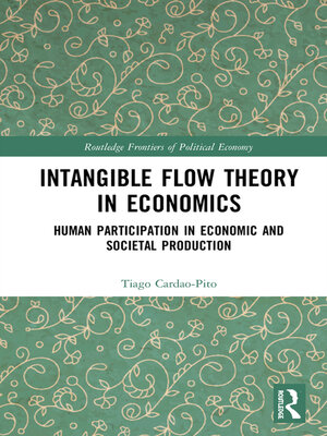 cover image of Intangible Flow Theory in Economics
